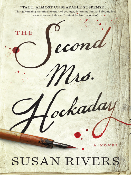 Upplýsingar um The Second Mrs. Hockaday eftir Susan Rivers - Til útláns